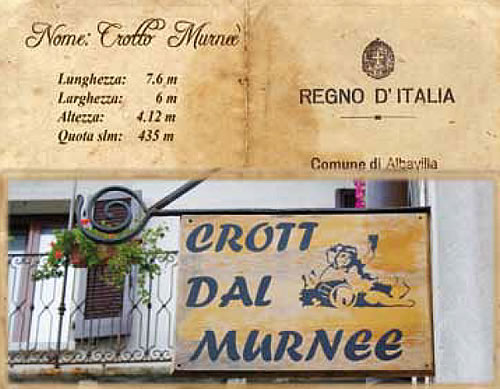 Crotto dal Murnee